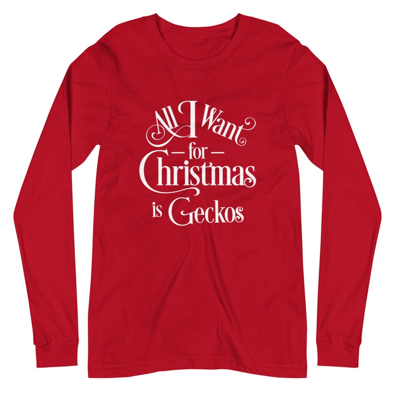 All I Want for Christmas is Geckos Unisex Long Sleeve Tee Black XS
